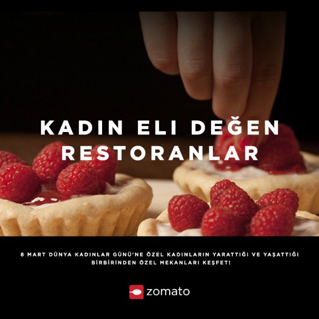 8 Mart Dünya Emekçi KadınlarGünü - Zomato